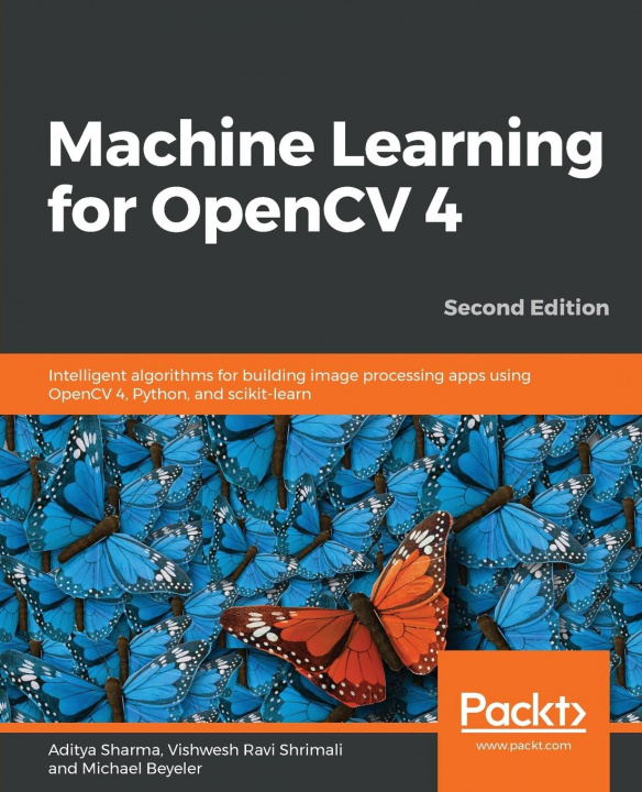 Könyv Machine Learning for OpenCV 4 Vishwesh Ravi Shrimali
