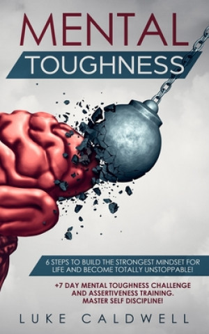 Knjiga Mental Toughness Luke Caldwell