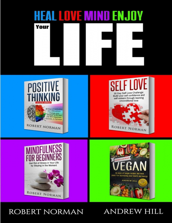 Kniha Positive Thinking, Self Love, Mindfulness, Vegan Andrew Hill