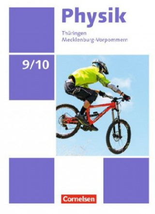 Книга Physik - Neue Ausgabe - Thüringen/Mecklenburg-Vorpommern - 9./10. Schuljahr Ralf Greiner-Well