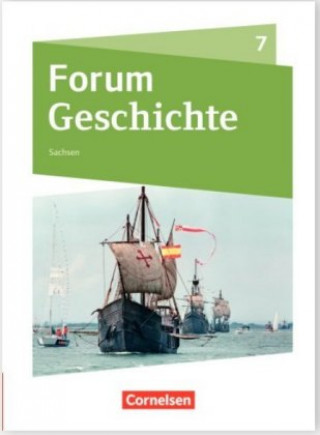 Βιβλίο Forum Geschichte - Neue Ausgabe - Gymnasium Sachsen - 7. Schuljahr 