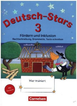 Carte Deutsch-Stars - Allgemeine Ausgabe - 3. Schuljahr Ruth Dolenc-Petz