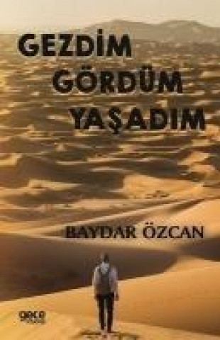 Buch Gezdim Gördüm Yasadim 