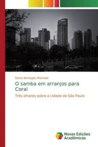 Kniha O samba em arranjos para Coral 