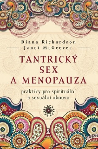 Book Tantrický sex a menopauza Diana Richardson; Janet McGeever