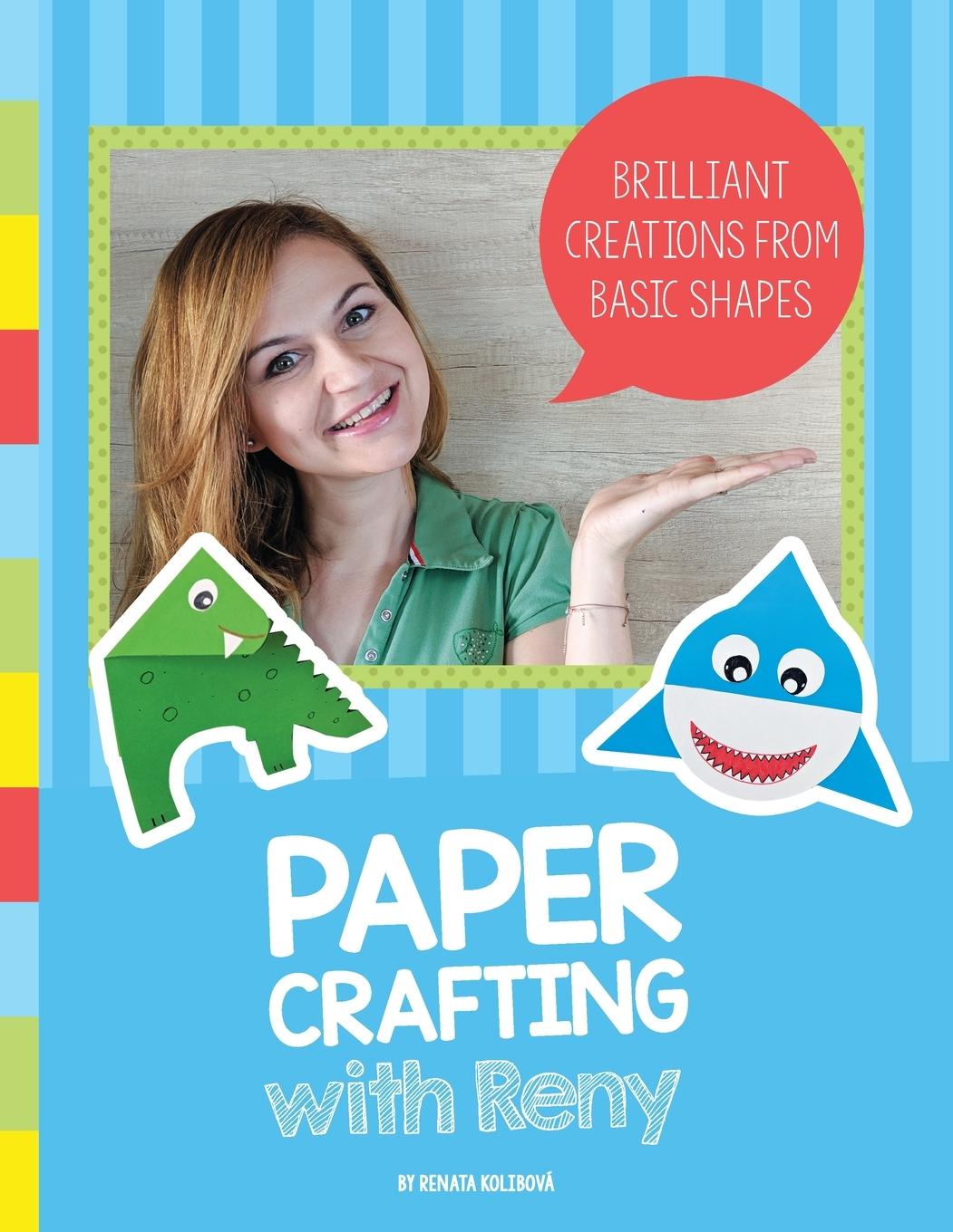 Kniha Paper Crafting with Reny 