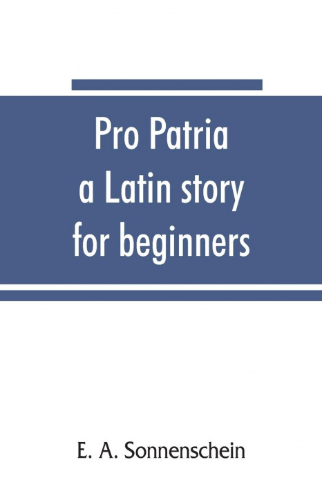 Knjiga Pro patria E. A. Sonnenschein
