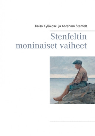 Libro Stenfeltin moninaiset vaiheet Abraham Stenfelt