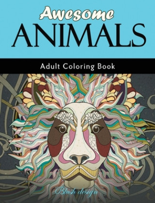 Libro Awesome Animals: Adult Coloring Book Blush Design