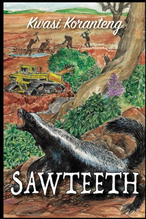 Knjiga Sawteeth Kwasi Koranteng