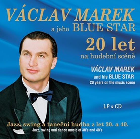 Audio Václav Marek a jeho BLUE STAR - LP + CD Václav Marek