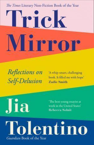 Book Trick Mirror Jia Tolentino