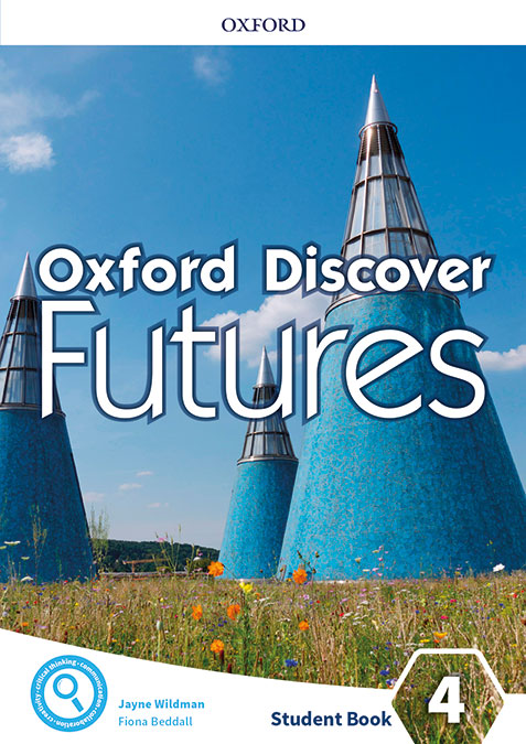 Книга Oxford Discover Futures: Level 4: Student Book Wildman
