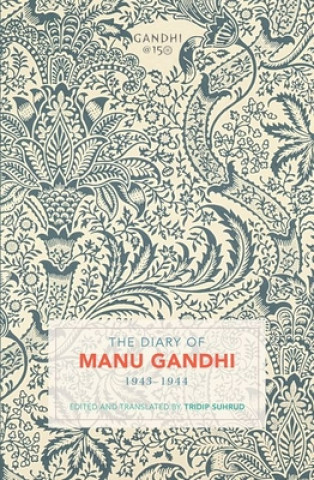 Książka Diary of Manu Gandhi 