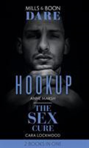 Kniha Hookup / The Sex Cure Anne Marsh