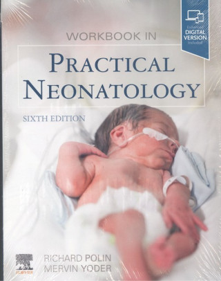 Książka Workbook in Practical Neonatology Richard A. Polin