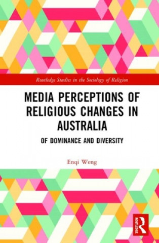 Carte Media Perceptions of Religious Changes in Australia Weng