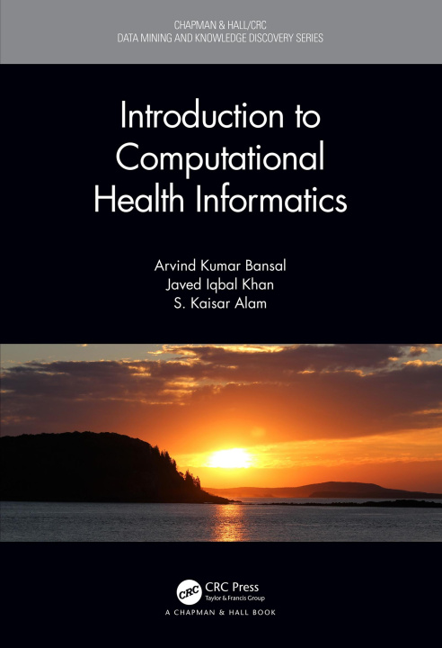 Könyv Introduction to Computational Health Informatics Bansal