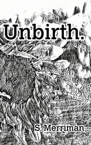 Kniha Unbirth S. MERRIMAN