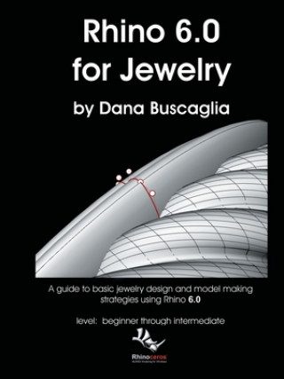 Kniha Rhino 6.0 for Jewelry DANA BUSCAGLIA