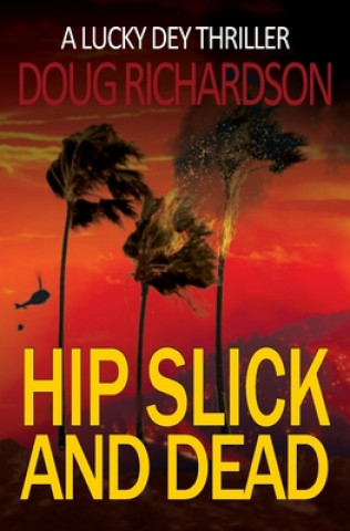 Kniha Hip Slick and Dead 
