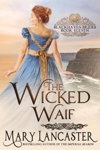Buch The Wicked Waif Dragonblade Publishing