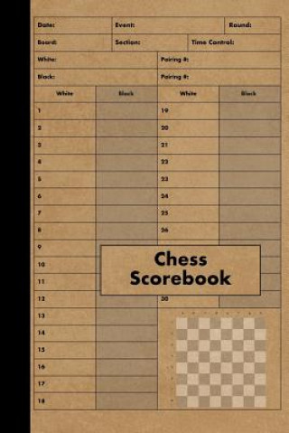 Kniha Chess Scorebook: 100 Games - Chess Workbook - Notation Scoresheets to Log Scores, Matches, Tournaments and Results - Score Pad Red Tiger Press