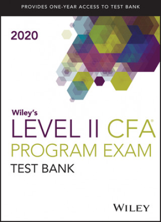 Carte Wiley's Level II CFA Program Study Guide + Test Bank 2020 Wiley