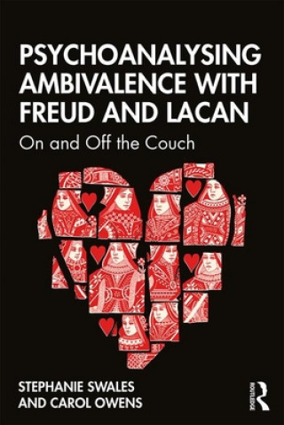 Knjiga Psychoanalysing Ambivalence with Freud and Lacan Carol Owens