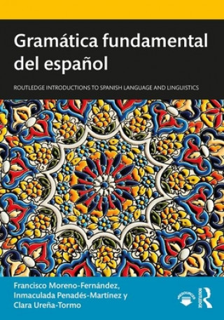 Könyv Gramatica fundamental del espanol Francisco Moreno-Fernandez