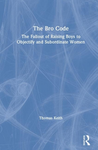 Knjiga Bro Code Thomas Keith