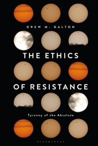 Knjiga Ethics of Resistance Dalton