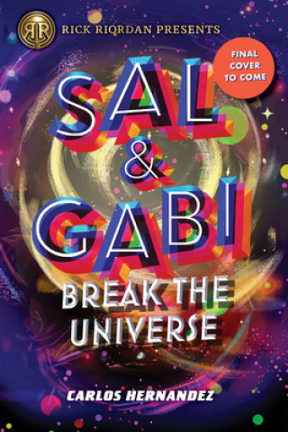 Carte SAL & GABI BREAK THE UNIVERSE A SAL & GA CARLOS HERNANDEZ