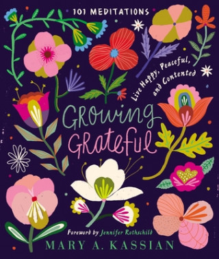 Buch Growing Grateful Mary A. Kassian