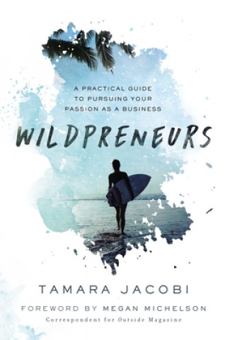 Knjiga Wildpreneurs Tamara Jacobi