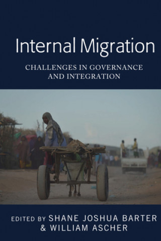 Книга Internal Migration Shane Joshua Barter