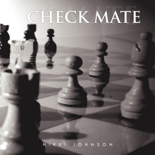 Knjiga Check Mate Nikki Johnson