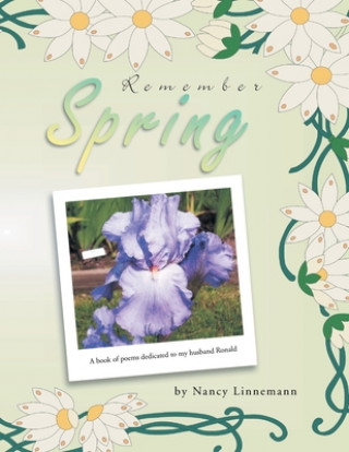 Knjiga Remember Spring Nancy Linnemann