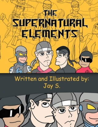 Knjiga Supernatural Elements Jay S