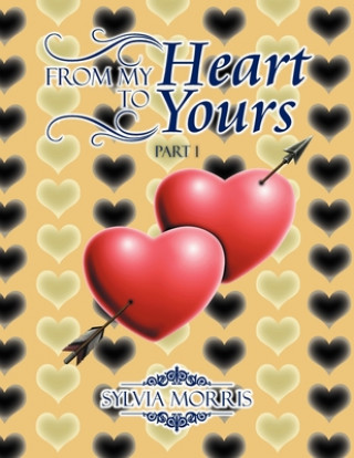 Βιβλίο From My Heart to Yours Sylvia Morris