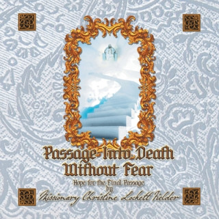 Boek Passage Into Death Without Fear Christine Lockett Fielder
