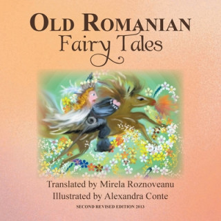 Книга Old Romanian Fairy Tales 