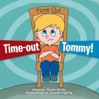 Libro Time-out Tommy! Heather Stein-Zimic