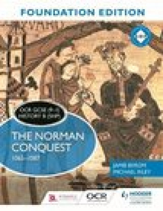 Kniha OCR GCSE (9-1) History B (SHP) Foundation Edition: The Norman Conquest 1065-1087 Jamie Byrom