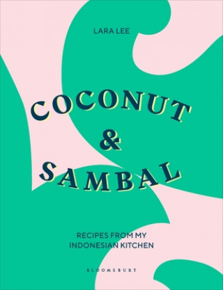 Könyv Coconut & Sambal LEE LARA