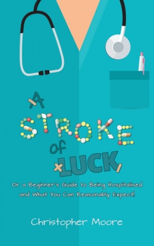Kniha Stroke of Luck Christopher Moore