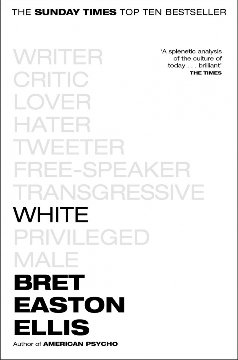 Kniha White Bret Easton Ellis