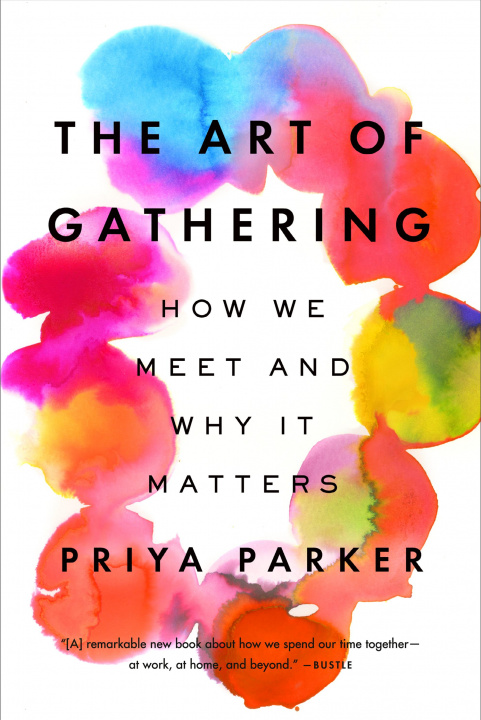 Kniha Art of Gathering PRIYA PARKER