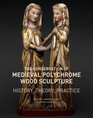 Книга Conservation of Medieval Polychrome Wood Sculpture - History, Theory, Practice Michele D. Marincola