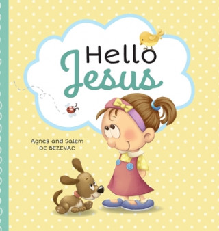 Knjiga Hello Jesus Salem De Bezenac